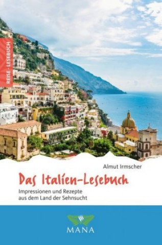 Kniha Das Italien-Lesebuch Almut Irmscher