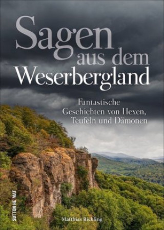 Kniha Sagen aus dem Weserbergland Matthias Rickling