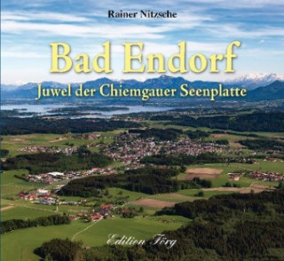 Knjiga Bad Endorf Rainer Nitzsche