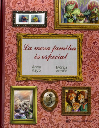 Kniha LA MEVA FAMILIA ES ESPECIAL ANNA RAYO