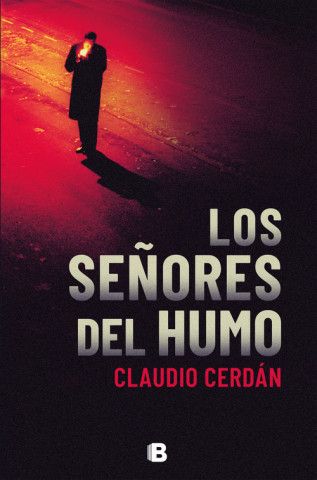Kniha LOS SEÑORES DEL HUMO CLAUDIO CERDAN