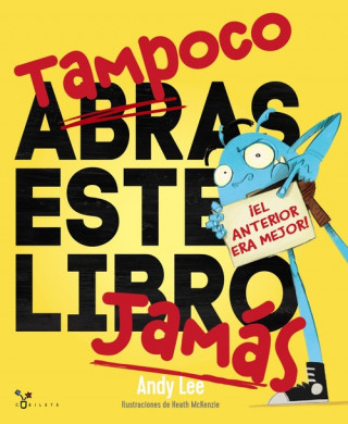 Książka TAMPOCO ABRAS ESTE LIBRO JAMáS ANDY LEE