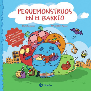Libro PEQUEMONSTRUOS EN EL BARRIO JESUS SANJUAN CANTERO