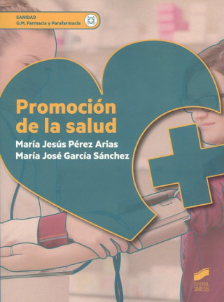 Kniha PROMOCIÓN DE LA SALUD 2019 MARIA JESUS PEREZ ARIAS