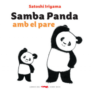 Könyv SAMBA PANDA AMB EL PARE SATOSHI IRIYAMA