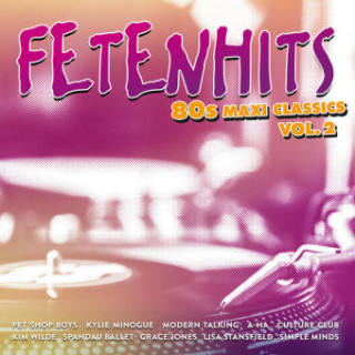 Audio Fetenhits-80s Maxi Classics Vol.2 Various