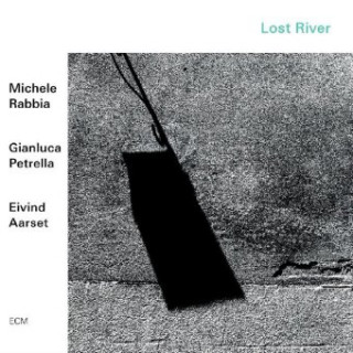 Audio Lost River Michele/Petrella Rabbia