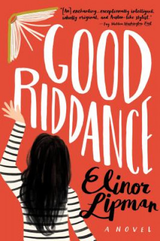 Kniha Good Riddance Elinor Lipman