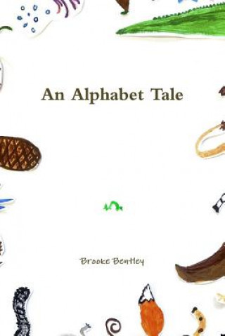 Book Alphabet Tale Brooke Bentley