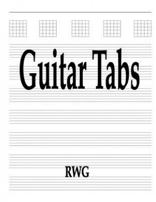 Kniha Guitar Tabs Rwg