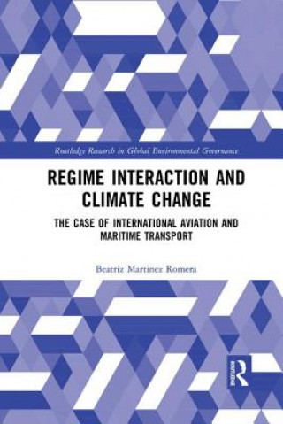 Kniha Regime Interaction and Climate Change MARTINEZ ROMERA