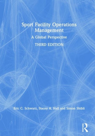 Kniha Sport Facility Operations Management Schwarz