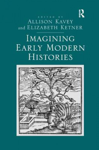Carte Imagining Early Modern Histories KETNER