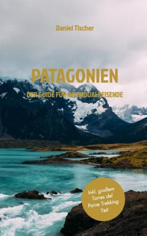 Carte Patagonien Tischer Daniel Tischer