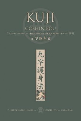 Książka KUJI GOSHIN BOU. Translation of the famous work written in 1881 (English) CARACENA JOSE CARACENA