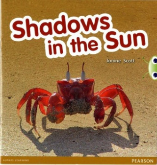 Kniha Bug Club Red C (KS1)Shadows in the Sun 6-pack Janine Scott