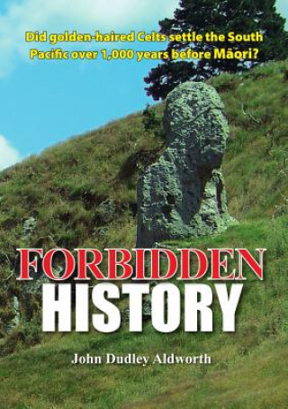 Kniha Forbidden History John Dudley Aldworth