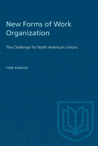 Kniha New Forms of Work Organization Tom Rankin