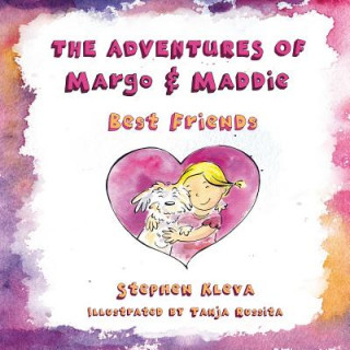 Kniha The Adventures of Margo & Maddie: Best Friends Tanja Russita