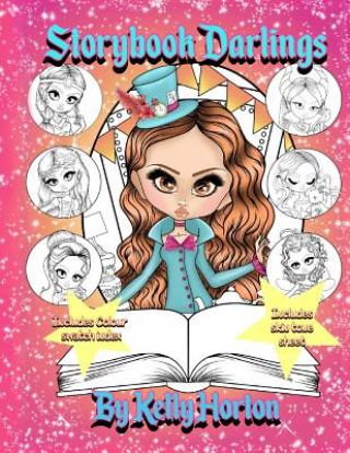 Knjiga StoryBook Darlings: From the world of The Little Darlings Kelly Michelle Horton