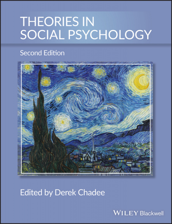 Kniha Theories in Social Psychology, Second Edition Derek Chadee