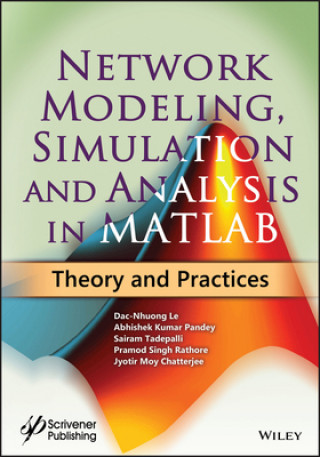 Βιβλίο Network Modeling, Simulation and Analysis in MATLAB - Theory and Practices Dac-Nhuong Le