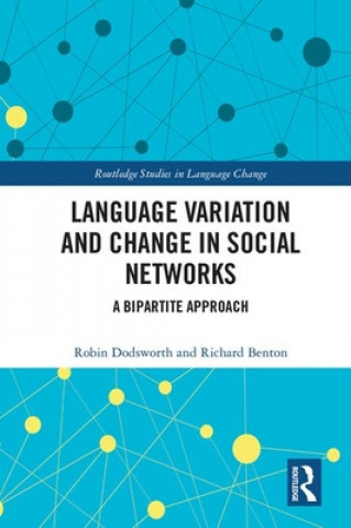Książka Language variation and change in social networks Dodsworth