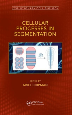 Książka Cellular Processes in Segmentation 