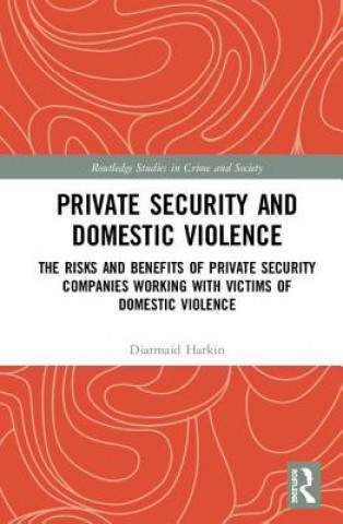 Carte Private Security and Domestic Violence Harkin