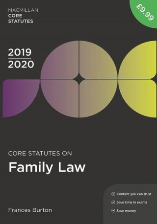 Könyv Core Statutes on Family Law 2019-20 Frances Burton