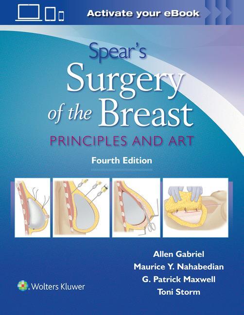 Kniha Spear's Surgery of the Breast 