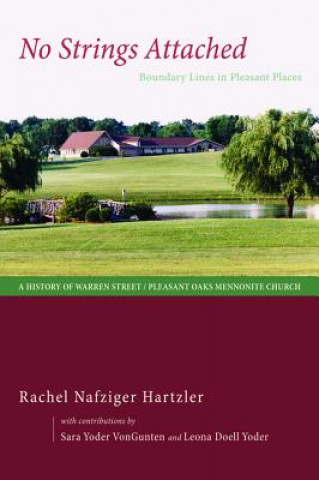 Knjiga No Strings Attached Hartzler Rachel Nafziger Hartzler