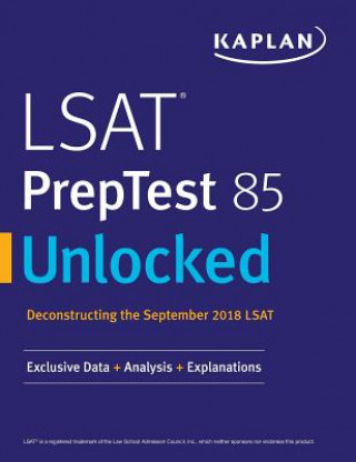 Carte LSAT PrepTest 85 Unlocked Kaplan Test Prep