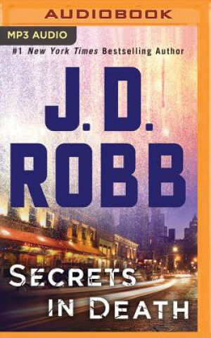 Audio SECRETS IN DEATH J. ROBB