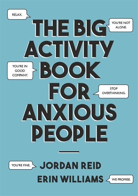 Könyv Big Activity Book for Anxious People Jordan Reid