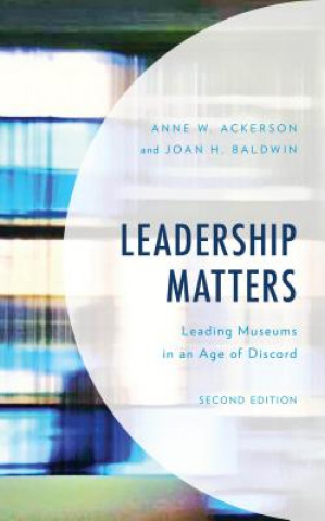 Kniha Leadership Matters Anne W. Ackerson