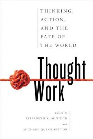 Knjiga Thought Work Elizabeth K. Minnich