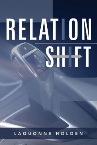 Könyv Relationshift Holden Laquonne Holden