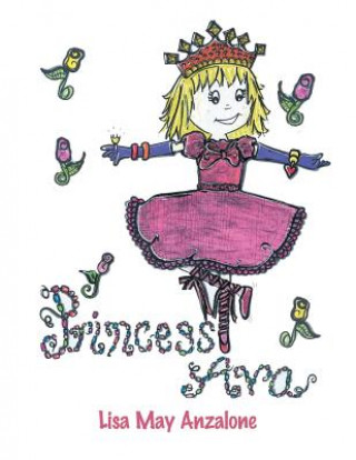 Knjiga Princess Ava Anzalone Lisa May Anzalone