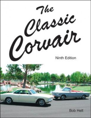 Kniha Classic Corvair Helt Bob Helt