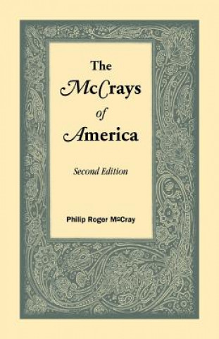 Книга McCrays of America, Second Edition Philip Roger McCray