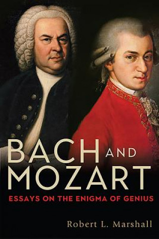 Könyv Bach and Mozart Robert L. Marshall