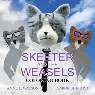 Βιβλίο Skeeter and the Weasels Coloring Book Skyhook Coloring