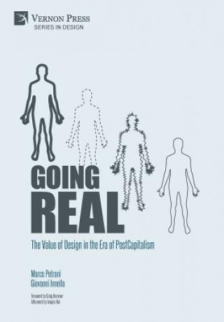 Buch Going Real: The Value of Design in the Era of PostCapitalism MARCO PETRONI