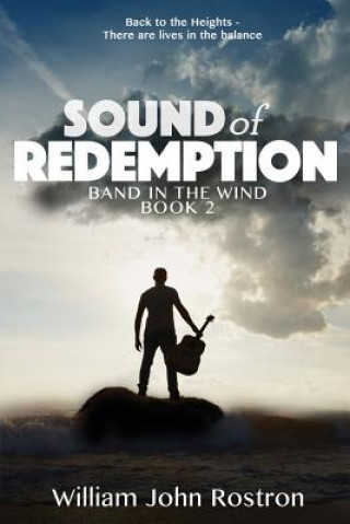 Könyv Sound of Redemption WILLIAM JOH ROSTRON