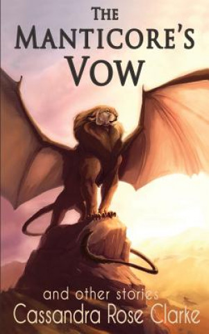 Buch Manticore's Vow Clarke Cassandra  Rose Clarke