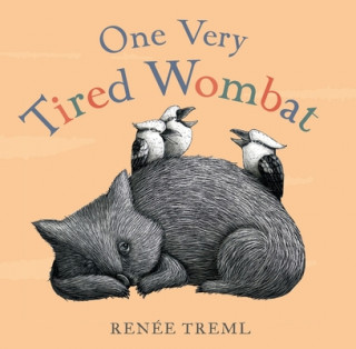 Carte One Very Tired Wombat Renee Treml