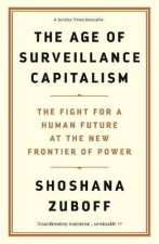 Könyv The Age of Surveillance Capitalism Shoshana Zuboff