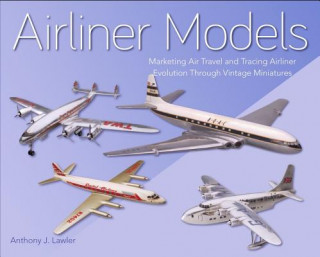 Könyv Airliner Models Anthony  J Lawler