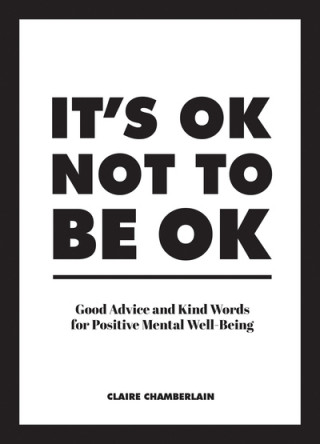 Carte It's OK Not to Be OK Claire Chamberlain